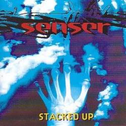 Senser : Stacked up